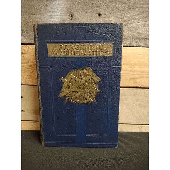 VTG Practical Mathematics edited by Reginald Stevens Kimball Hardcover 1945 - Picture 1 of 4